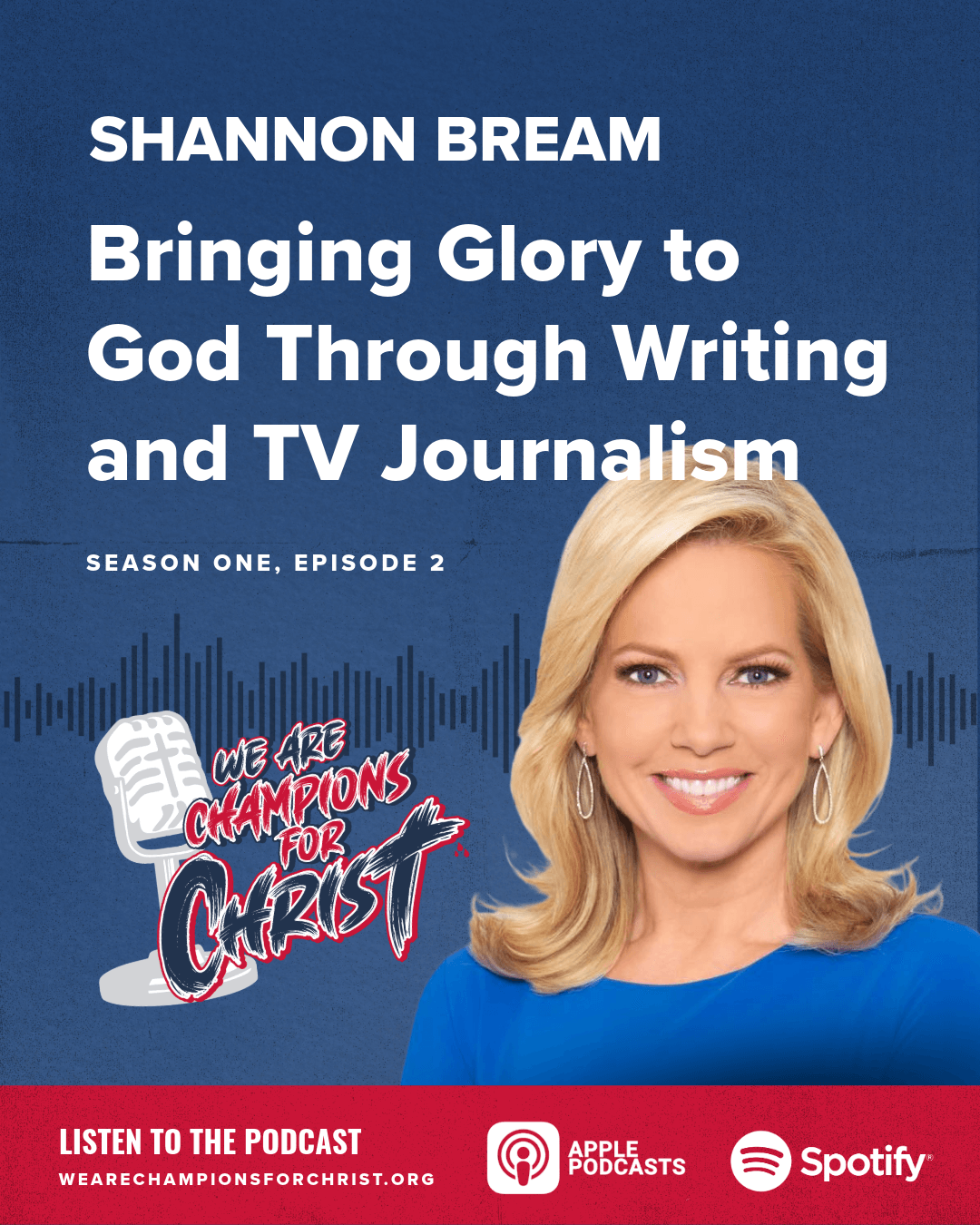 Shannon Bream talks Faith We Are Champions For Christ