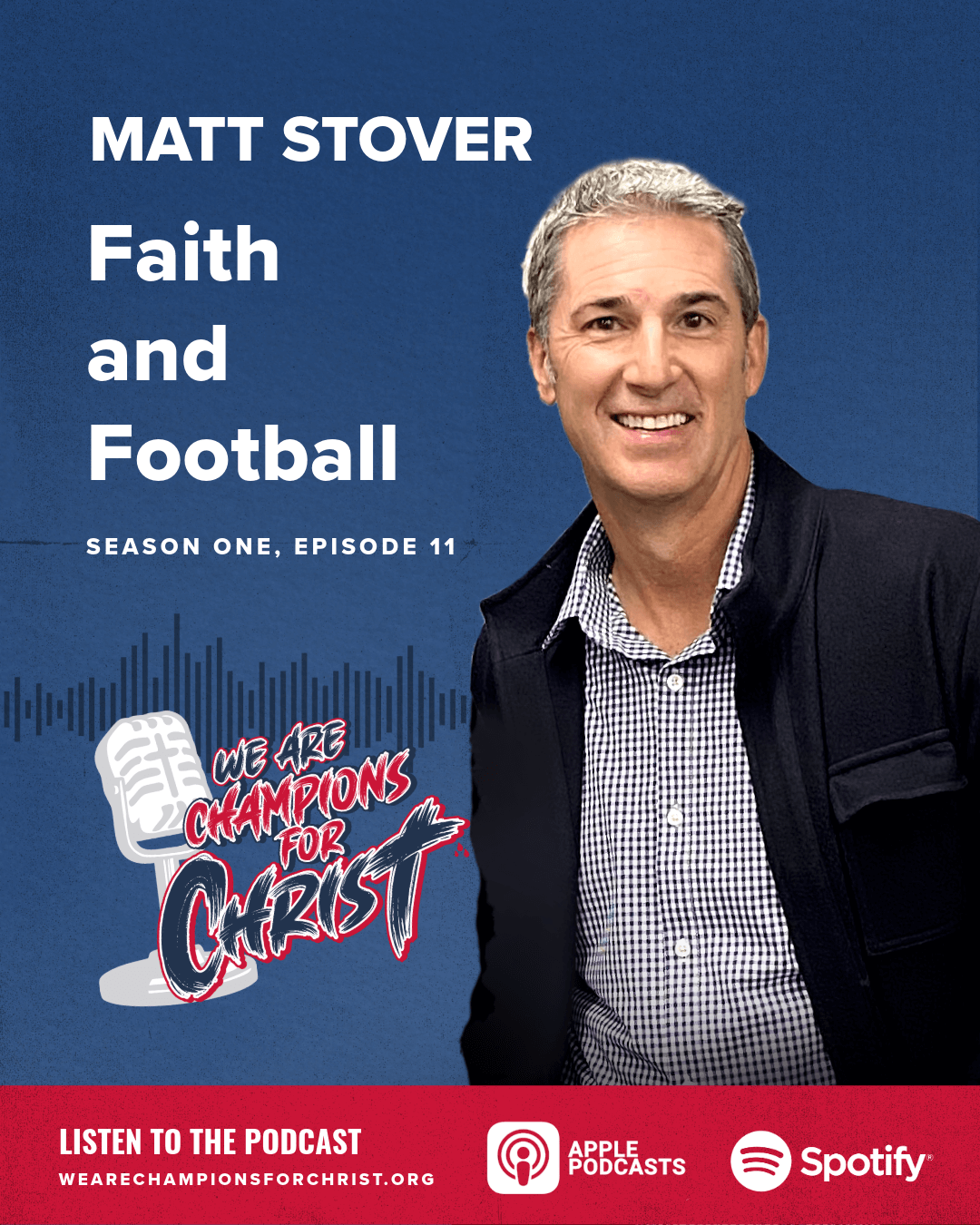 Matt Stover (Faith) and We Are Champions For Christ