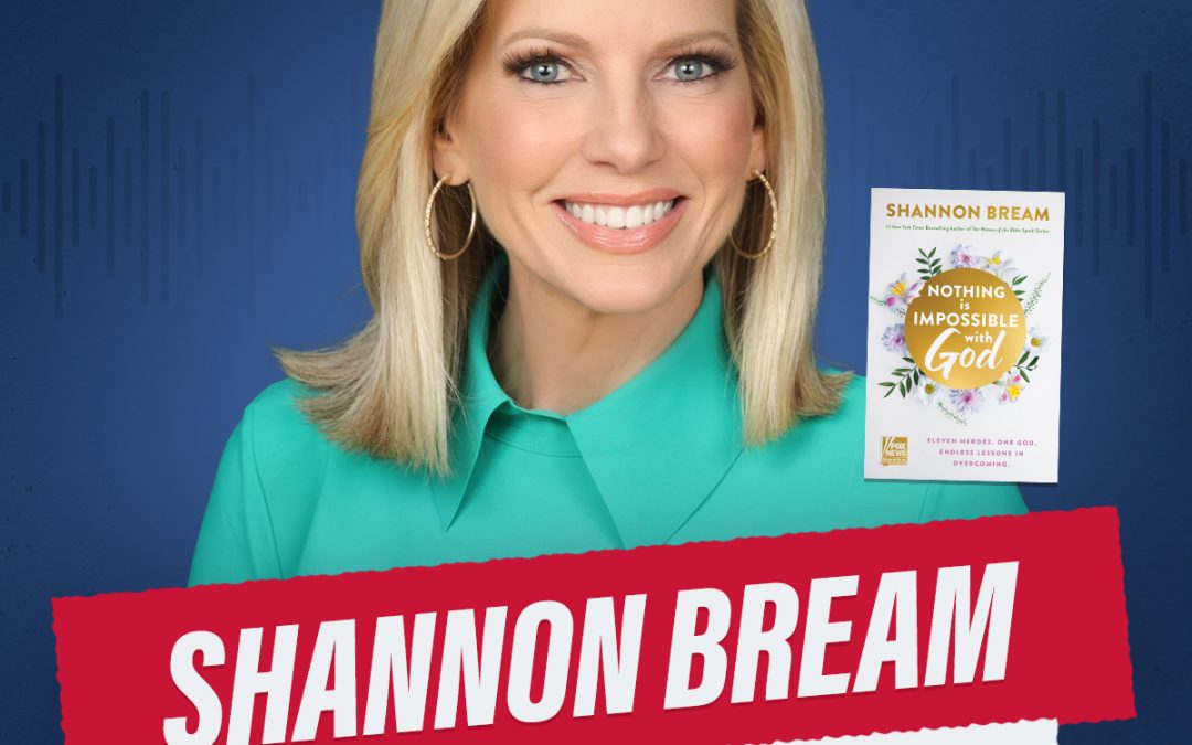 Shannon Bream: Excellence in Christian Writing